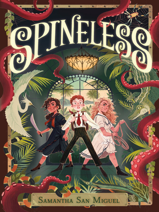 Title details for Spineless by Samantha San Miguel - Available